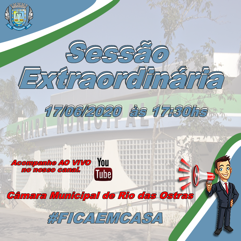 Convocação para a Sessão Extraordinária de 17/06/2020.