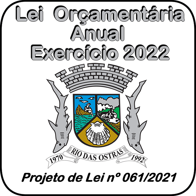 LEI ORÇAMENTÁRIA ANUAL  -  EXERCÍCIO 2022