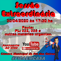 Sessão Extraordinária  30/04/2020 às 17:30hs.